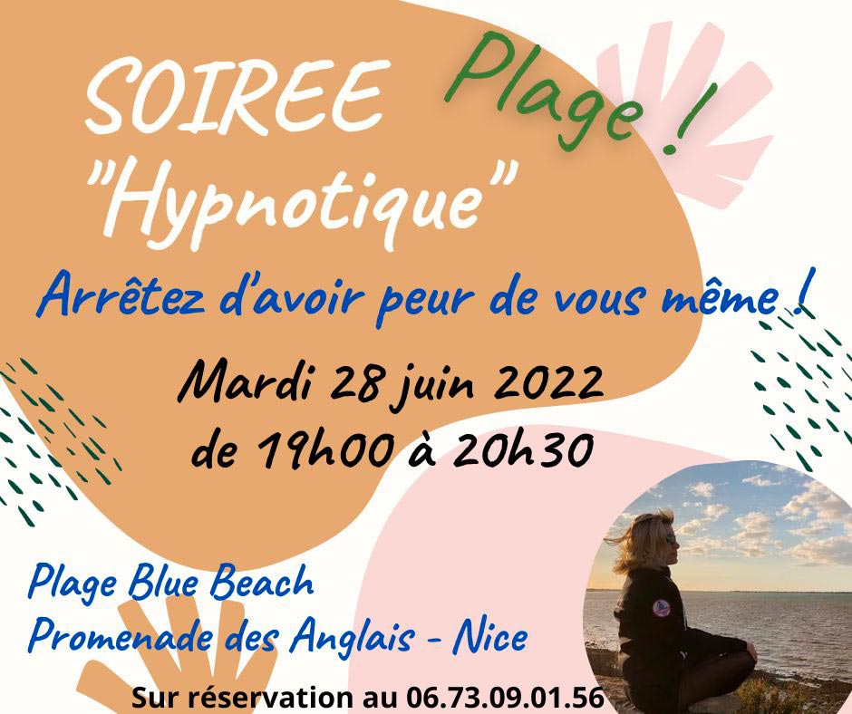 Soirée Hypnotique sur la plage le 28 juin